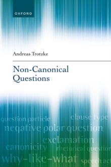 Non-Canonical Questions