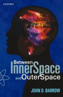 Between Inner Space and Outer Space : Essays on Science, Art, and Philosophy