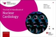 EACVI HANDBOOK OF NUCLEAR CARDIOLOGY