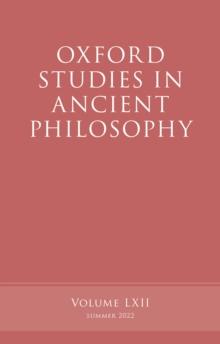 Oxford Studies in Ancient Philosophy, Volume 62