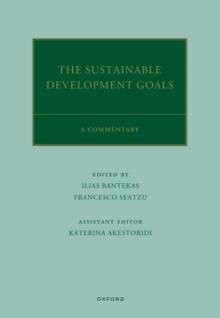 The UN Sustainable Development Goals : A Commentary