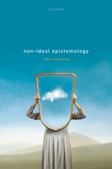 Non-Ideal Epistemology