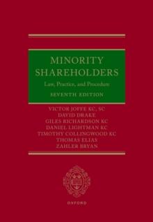 Minority Shareholders : Law, Practice, and Procedure