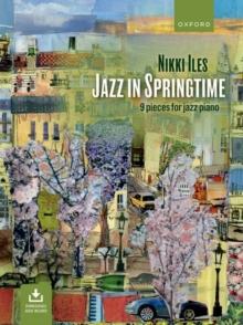 Jazz in Springtime + CD : 9 pieces for jazz piano