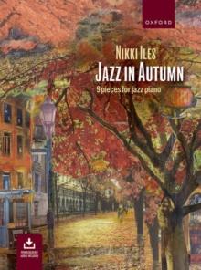 Jazz in Autumn : Nine pieces for jazz piano