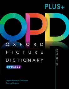 Oxford Picture Dictionary Third Edition PLUS+ : Picture the journey to success