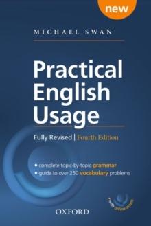 Practical English Usage: Paperback with online access : Michael Swan's guide to problems in English