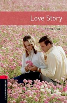 Oxford Bookworms Library: Level 3:: Love Story Audio Pack