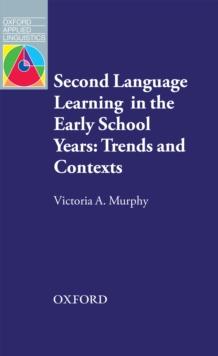 Second Language Learning in the Early School Years: Trends and Contexts