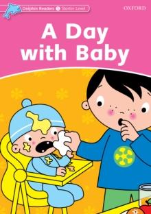 A day with Baby (Dolphin Readers Starter)