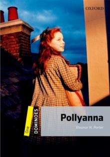 Dominoes: One. Pollyanna