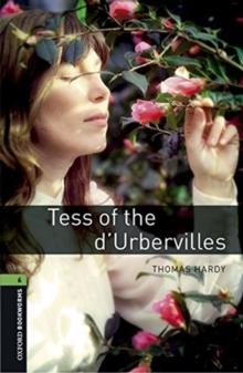 Oxford Bookworms Library: Level 6:: Tess of the d'Ubervilles audio pack