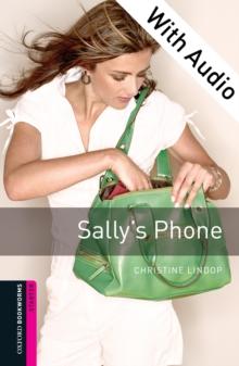 Sally's Phone - With Audio Starter Level Oxford Bookworms Library