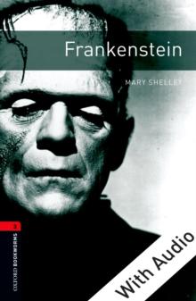 Frankenstein - With Audio Level 3 Oxford Bookworms Library