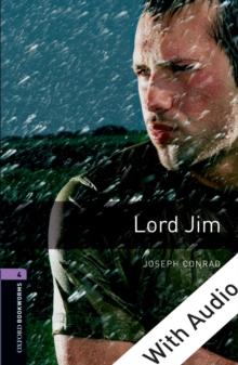 Lord Jim - With Audio Level 4 Oxford Bookworms Library