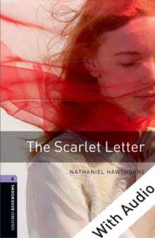 The Scarlet Letter - With Audio Level 4 Oxford Bookworms Library