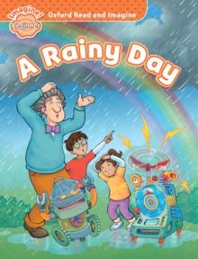 A Rainy Day (Oxford Read and Imagine Beginner)