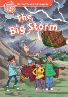 The Big Storm (Oxford Read and Imagine Level 2)