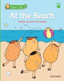 At the Beach (Potato Pals 2 Book D)