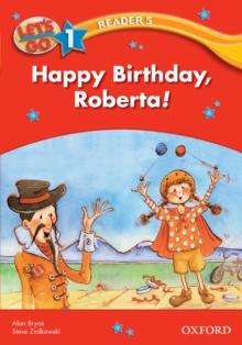 Happy Birthday, Roberta! (Let's Go 3rd ed. Level 1 Reader 5)