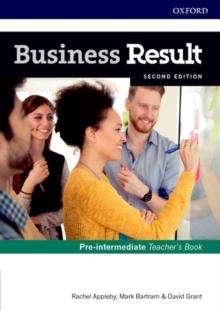 Business Result: Pre-intermediate: Teacher's Book and DVD : Business English you can take to work today