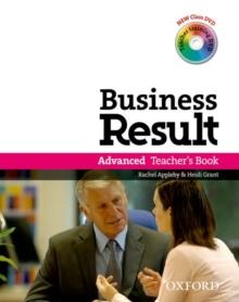 Business Result: Advanced: Teacher's Book Pack : Business Result DVD Edition Teacher's Book with Class DVD and Teacher Training DVD