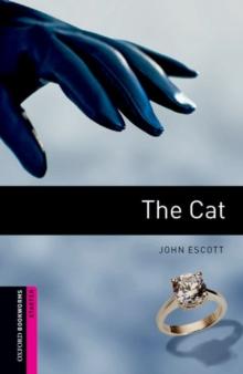 Oxford Bookworms Library: Starter Level:: The Cat