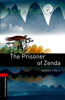 The Prisoner of Zenda Level 3 Oxford Bookworms Library