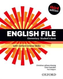 English File: Elementary: Student's Book With Oxford Online Skills