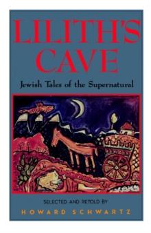 Lilith's Cave : Jewish Tales of the Supernatural