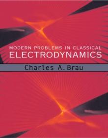 Modern Problems in Classical Electrodynamics