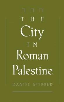 The City in Roman Palestine