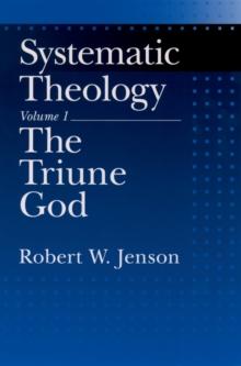 Systematic Theology : Volume 2: The Works of God