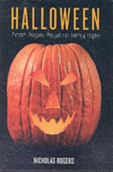 Halloween : From Pagan Ritual to Party Night