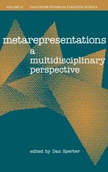 Metarepresentations : A Multidisciplinary Perspective