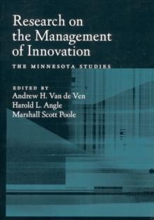 Research on the Management of Innovation : The Minnesota Studies