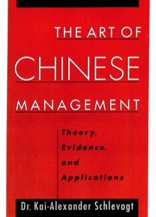 The Art of Chinese Management : Theory, Evidence and Applications