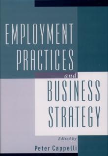 Employment Practices and Business Strategy