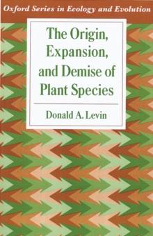 The Origin, Expansion, and Demise of Plant Species