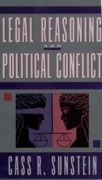 Legal Reasoning and Political Conflict