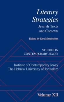 Studies in Contemporary Jewry : Volume XII: Literary Strategies: Jewish Texts and Contexts