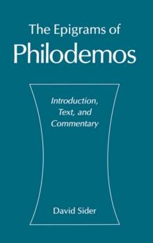 The Epigrams of Philodemos : Introduction, Text, and Commentary