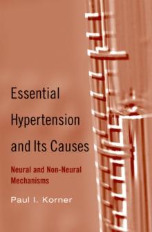 Essential Hypertension and Its Causes : Neural and Non-Neural Mechanisms