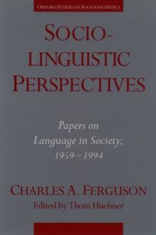 Sociolinguistic Perspectives : Papers on Language in Society, 1959-1994