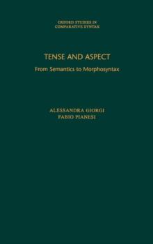 Tense and Aspect : From Semantics to Morphosyntax