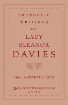 Prophetic Writings of Lady Eleanor Davies