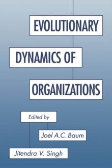 Evolutionary Dynamics of Organizations