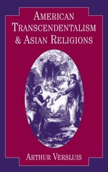 American Transcendentalism and Asian Religions