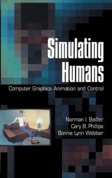 Simulating Humans : Computer Graphics Animation and Control