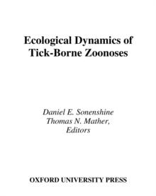 Ecological Dynamics of Tick-Borne Zoonoses